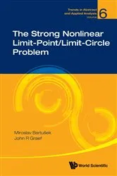 Book cover of Strong Nonlinear Limit-point/limit-circle Problem, The by John R Graef