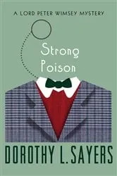 Book cover of Strong Poison by Dorothy L. Sayers