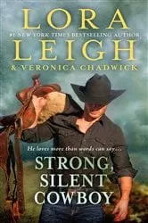 Book cover of Strong, Silent Cowboy by Lora Leigh