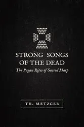Book cover of Strong Songs of the Dead by Unknown