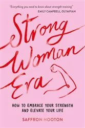 Book cover of Strong Woman Era by Saffron Hooton