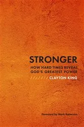 Book cover of Stronger (2nd ed.) by Clayton King