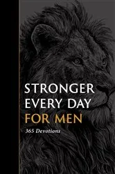 Book cover of Stronger Every Day for Men by Gilbert Beers