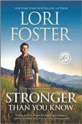 Book cover of Stronger Than You Know by Lori Foster