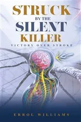 Book cover of STRUCK BY THE SILENT KILLER by Unknown