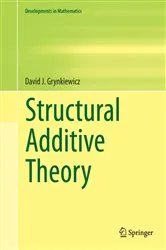 Book cover of Structural Additive Theory by David J. Grynkiewicz