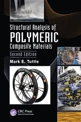 Book cover of Structural Analysis of Polymeric Composite Materials (2nd ed.) by Mark E. Tuttle