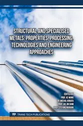 Book cover of Structural and Specialised Metals: Properties, Processing, Technologies and Engineering Approaches by Ke Wang