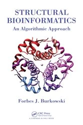 Book cover of Structural Bioinformatics by Forbes J. Burkowski