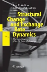 Book cover of Structural Change and Exchange Rate Dynamics by Paul J.J. Welfens
