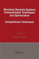 Book cover of Structural Dynamic Systems Computational Techniques and Optimization by Cornelius T. Leondes