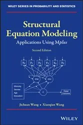 Book cover of Structural Equation Modeling (2nd ed.) by Jichuan Wang