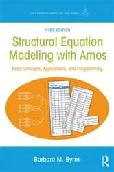 Book cover of Structural Equation Modeling With AMOS (3rd ed.) by Barbara M. Byrne