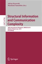 Book cover of Structural Information and Communication Complexity by Adrian Kosowski