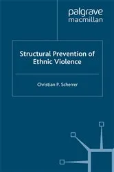 Book cover of Structural Prevention of Ethnic Violence by Unknown