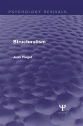 Book cover of Structuralism (Psychology Revivals) by Jean Piaget