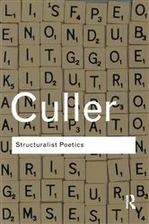 Book cover of Structuralist Poetics (2nd ed.) by Jonathan Culler