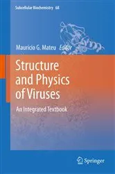 Book cover of Structure and Physics of Viruses by Mauricio G. Mateu