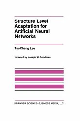 Book cover of Structure Level Adaptation for Artificial Neural Networks by Tsu-Chang Lee