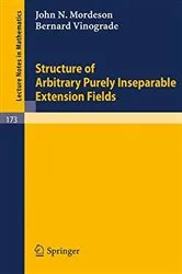 Book cover of Structure of Arbitrary Purely Inseparable Extensions by Unknown
