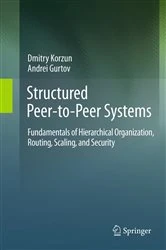Book cover of Structured Peer-to-Peer Systems by Dmitry Korzun