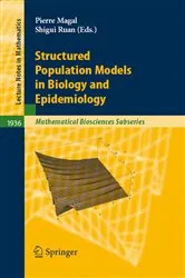 Book cover of Structured Population Models in Biology and Epidemiology by Unknown