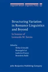 Book cover of Structuring Variation in Romance Linguistics and Beyond by Unknown