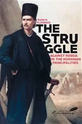 Book cover of Struggle Against Russia in the Romanian Principalities by Unknown