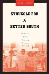 Book cover of Struggle for a Better South by G. Michel