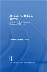 Book cover of Struggle For National Survival by Yuehtsen Juliette Chung
