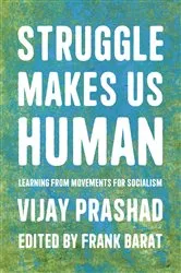 Book cover of Struggle Makes Us Human by Unknown