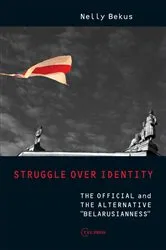 Book cover of Struggle over Identity by Nelly Bekus