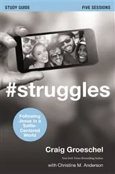 Book cover of #Struggles Bible Study Guide by Unknown