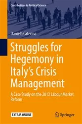 Book cover of Struggles for Hegemony in Italy’s Crisis Management by Daniela Caterina