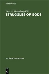 Book cover of Struggles of Gods by Hans G. Kippenberg