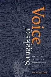 Book cover of Struggles of Voice by José Antonio Lucero