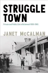 Book cover of Struggletown by Janet McCalman