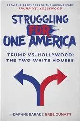 Book cover of Struggling for One America by Daphne Barak