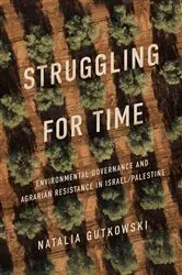 Book cover of Struggling for Time by Natalia Gutkowski