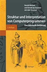 Book cover of Struktur und Interpretation von Computerprogrammen (3rd ed.) by Harold Abelson