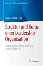 Book cover of Struktur und Kultur einer Leadership-Organisation by Corinna von Au