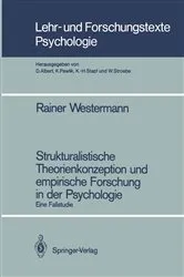 Book cover of Strukturalistische Theorienkonzeption und empirische Forschung in der Psychologie by Rainer Westermann