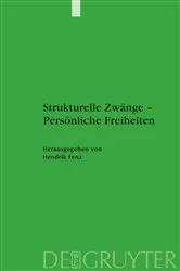 Book cover of Strukturelle Zwänge – Persönliche Freiheiten by Hendrik Fenz