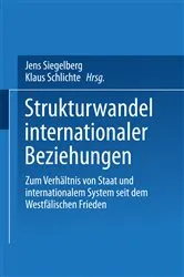 Book cover of Strukturwandel internationaler Beziehungen by Jens Siegelberg