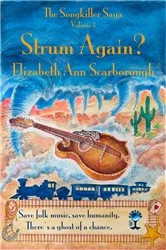Book cover of Strum Again? by Elizabeth Ann Scarborough