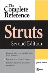 Book cover of Struts: The Complete Reference, 2nd Edition (2nd ed.) by James Holmes