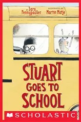 Book cover of Stuart Goes to School by Sara Pennypacker