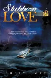 Book cover of Stubborn Love by Cheryl Ott