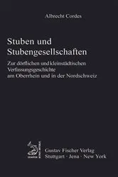 Book cover of Stuben und Stubengesellschaften by Albrecht Cordes