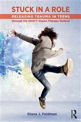 Book cover of Stuck in a Role by Diana J. Feldman
